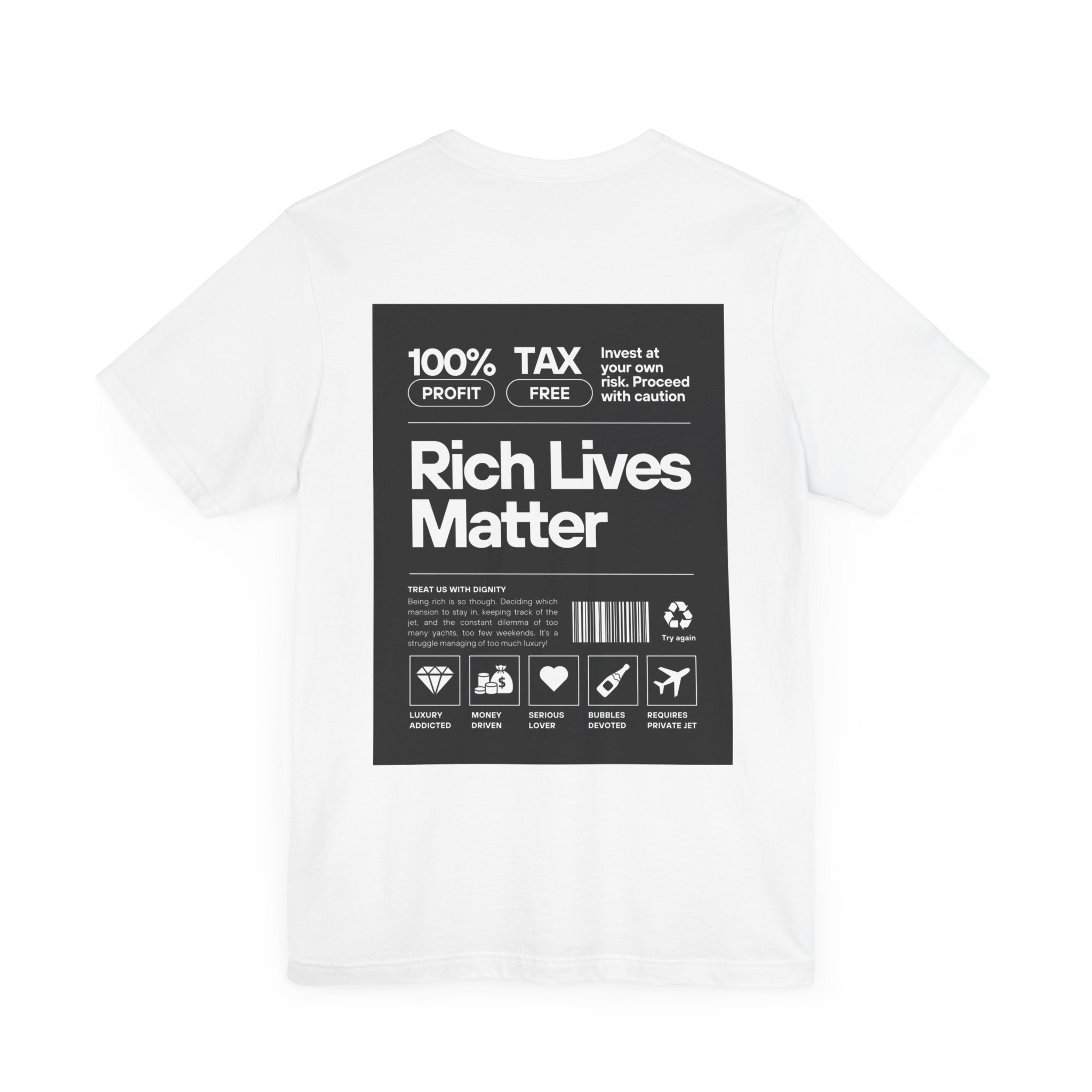 Rich Lives Matter | Unisex T-Shirt